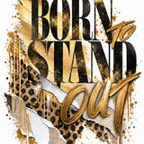 Untamed Society — Born to Stand Out Graphic Tee