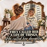 Anchored Society — He Called Her Daughter Graphic Tee