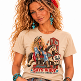 Electric Cowgirl — Says Who? Western Graphic Tee